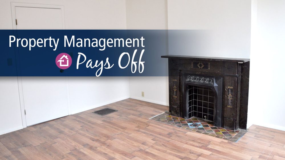 Property Management pays off text with picture of fireplace
